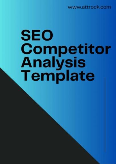 Free SEO Competitor Analysis Template