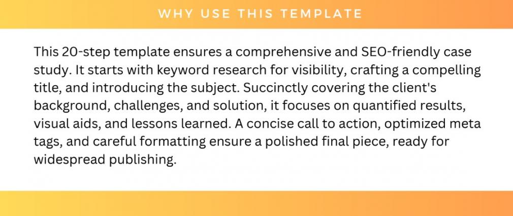 Why Use the Case Study Template